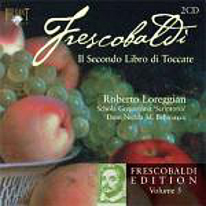 G. Frescobaldi : Il Secondo Libro di Toccate